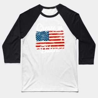 Crease in bidens / Crease in biden american flag / Distressed Crease in bidens Baseball T-Shirt